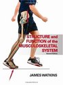 Structure and Function of the Musculoskeletal System  2E