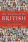 The Origins of the British A Genetic Detective Story