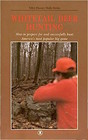 Whitetail Deer Hunting How to Prepare Fo