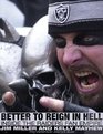 Better to Reign in Hell Inside the Raiders Fan Empire