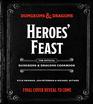 Heroes' Feast The Official Dungeons  Dragons Cookbook