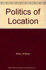 The Politics of Location An Introduction