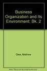 Business Organization and Its Environment Bk 2