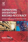 Improving Inventory Record Accuracy Getting your stock information right