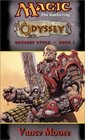 Odyssey (Magic the Gathering: Odyssey Cycle, Bk 1)