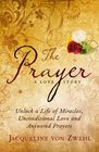 The Prayer, A Love Story