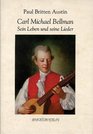 The Life and Songs of Carl Michael Bellman Genius of the Swedish Rococo