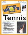 The Complete Idiot's Guide  to Tennis
