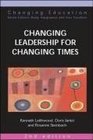 Changing Leadership for Changing Times