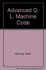 Advanced Ql Machine Code
