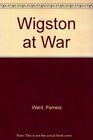 Wigston at War
