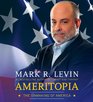 Ameritopia The Unmaking of America