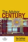 The Advisor Century Value Creation in an Entrepreneurial Society