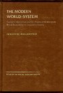 The Modern WorldSystem I Capitalist Agriculture and the Origins of the European WorldEconomy in the Sixteenth Century
