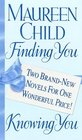 Finding You / Knowing You (Candellanos, Bks 1 - 2)