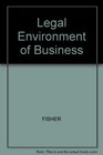 The Legal Ethical and Regulatory Environment of Business