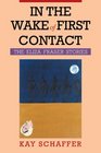 In the Wake of First Contact The Eliza Fraser Stories