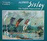 Alfred Sisley The English Impressionist