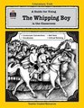 A Guide for Using The Whipping Boy in the Classroom