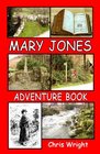 Mary Jones Adventure Book