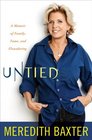 Untied A Memoir of Family Fame and Floundering