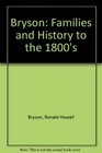 Bryson: Families and History to the 1800's