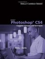 Adobe Photoshop CS4 Complete Concepts and Techniques