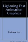 LightningFast Animation Graphics/Book and Disk
