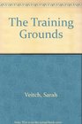 The Training Grounds