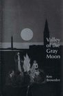 Valley of the Gray Moon