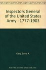 Inspectors General of the United States Army  17771903