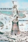 The Statue of Liberty A Transatlantic Story