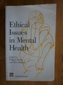 Ethical Issues in Mental Health