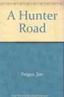 A Hunter Road