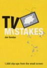 TV Mistakes