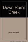 Down Rae's Creek