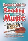 Beginner's Guide to Reading Music Easytouse Easytocarry a Simple Introduction for All Ages