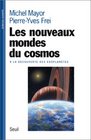 Les Nouveaux Mondes du cosmos   la dcouverte des exoplantes