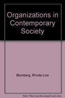 Organizations in Contemporary Society