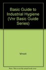 Basic Guide to Industrial Hygiene