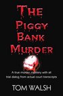 The Piggy Bank Murder