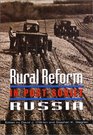 Rural Reform in PostSoviet Russia