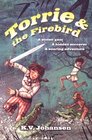 Torrie and the Firebird