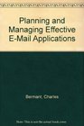 Planning and Managing Effective EMail Applications