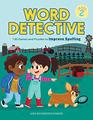 Word Detective Grade 2 130 Games and Puzzles to Improve Spelling