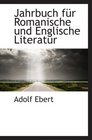 Jahrbuch fr Romanische und Englische Literatur