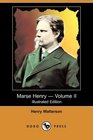 Marse Henry An Autobiography  Volume II