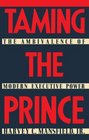 TAMING THE PRINCE