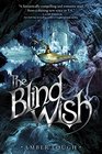 The Blind Wish (Jinni Wars)
