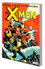 MIGHTY MARVEL MASTERWORKS THE XMEN VOL 1  THE STRANGEST SUPER HEROES OF ALL